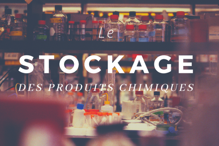 Le stockage des produits chimiques